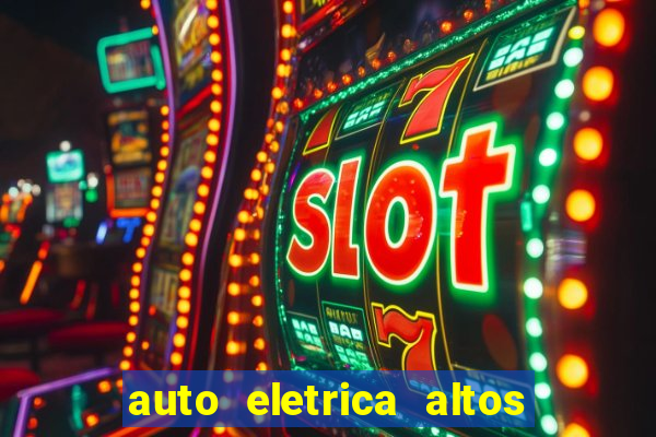 auto eletrica altos de santana sjc